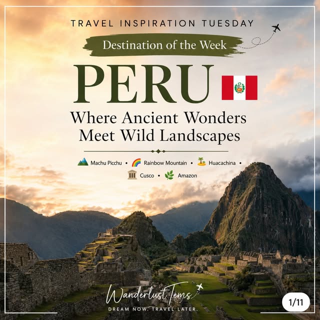 Destination of the Week card for Peru, over a misty view of Machu Picchu.