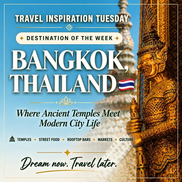 Destination of the Week card for Bangkok, Thailand, over a gilded temple guardian.